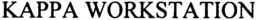 KAPPA WORKSTATION trademark