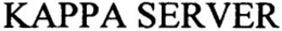 KAPPA SERVER trademark