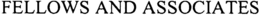 FELLOWS AND ASSOCIATES trademark
