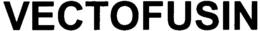 VECTOFUSIN trademark