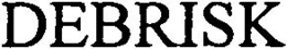 DEBRISK trademark