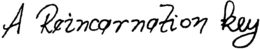 A REINCARNATION KEY trademark