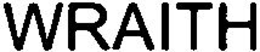 WRAITH trademark