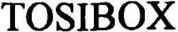 TOSIBOX trademark