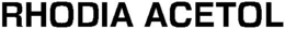 RHODIA ACETOL trademark