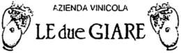AZIENDA VINICOLA LE DUE GIARE trademark