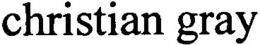 CHRISTIAN GRAY trademark