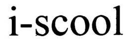 I-SCOOL trademark