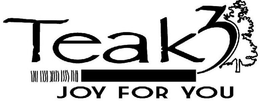 TEAK3 JOY FOR YOU trademark