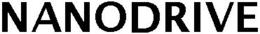 NANODRIVE trademark
