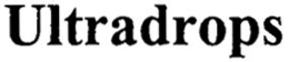 ULTRADROPS trademark