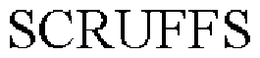 SCRUFFS trademark