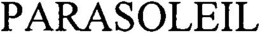 PARASOLEIL trademark