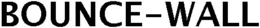 BOUNCE-WALL trademark