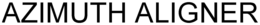 AZIMUTH ALIGNER trademark