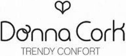 DONNA CORK TRENDY CONFORT trademark