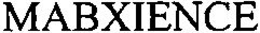 MABXIENCE trademark