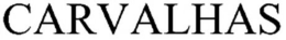 CARVALHAS trademark