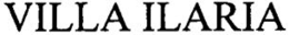 VILLA ILARIA trademark