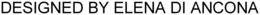DESIGNED BY ELENA DI ANCONA trademark