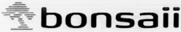 BONSAII trademark