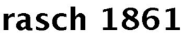 RASCH 1861 trademark