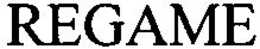 REGAME trademark