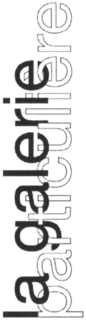 LA GALERIE PARTICULIÈRE trademark