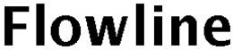 FLOWLINE trademark