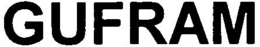 GUFRAM trademark