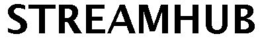 STREAMHUB trademark