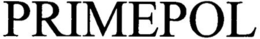 PRIMEPOL trademark