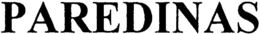 PAREDINAS trademark