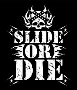 SLIDE OR DIE trademark