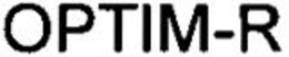 OPTIM-R trademark