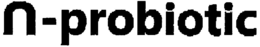 N-PROBIOTIC trademark