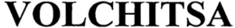 VOLCHITSA trademark