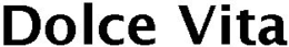 DOLCE VITA trademark