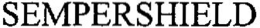 SEMPERSHIELD trademark