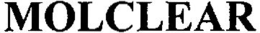 MOLCLEAR trademark