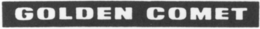 GOLDEN COMET trademark