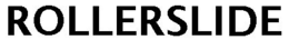 ROLLERSLIDE trademark