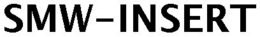 SMW-INSERT trademark