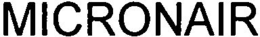 MICRONAIR trademark