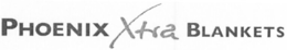PHOENIX XTRA BLANKETS trademark