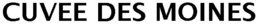 CUVEE DES MOINES trademark