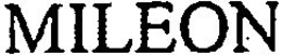 MILEON trademark