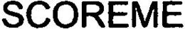 SCOREME trademark