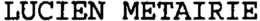 LUCIEN METAIRIE trademark