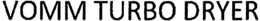 VOMM TURBO DRYER trademark